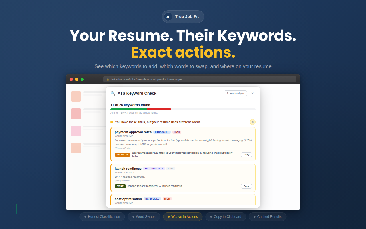True Job Fit ATS Keyword Check showing word swaps and weave-in actions on LinkedIn